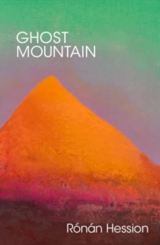 Ghost Mountain Hardback
