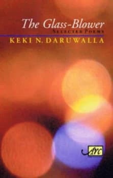 The Glass-Blower by Keki N Daruwalla Hardback