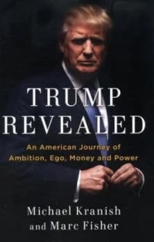 Trump Revealed by Marc Fisher Hardback