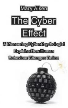 The Cyber Effect by Mary Aiken Paperback