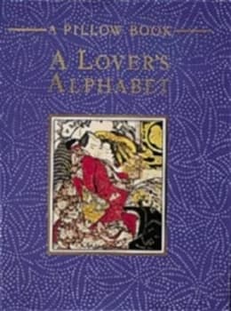 A Lovers Alphabet by Vatsyayana Hardback