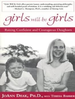 Girls Will Be Girls by Joann Deak Paperback