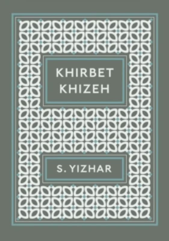 Khirbet Khizeh Paperback / softback