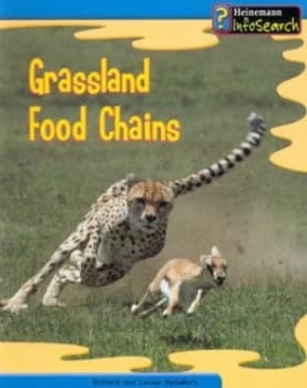 Grassland Food Chains by Louise Spilsbury Book