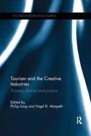 Tourism and the Creative Industries Theories policies and practice