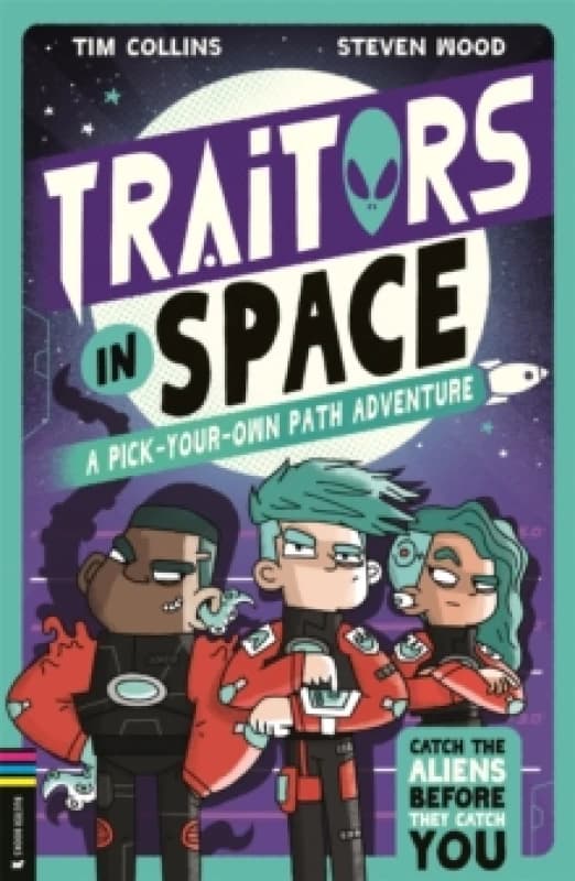 Traitors in Space : A Pick-Your-Own-Path Adventure Paperback / softback