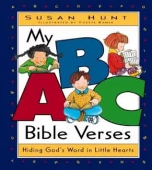 My ABC Bible verses by Susan Hunt