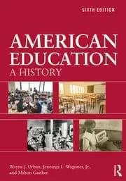 American Education A History