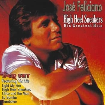 Jose Feliciano - High Heel Sneakers CD