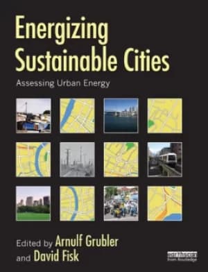 Energizing Sustainable CitiesAssessing Urban Energy