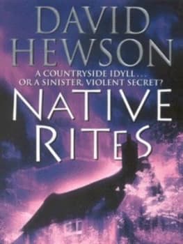 Native Rites by David Hewson Book