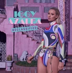 Reclassified by Iggy Azalea CD Album