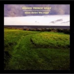 Bonnie 'Prince' Billy - Ease Down The Road Vinyl