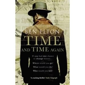 Time and Time Again by Ben Elton (Paperback, 2015)