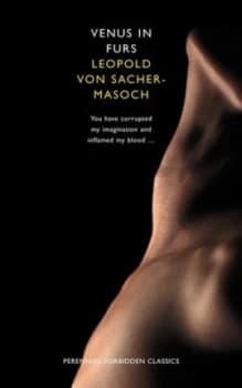 Venus in Furs by Leopold Von Sacher-Masoch Book