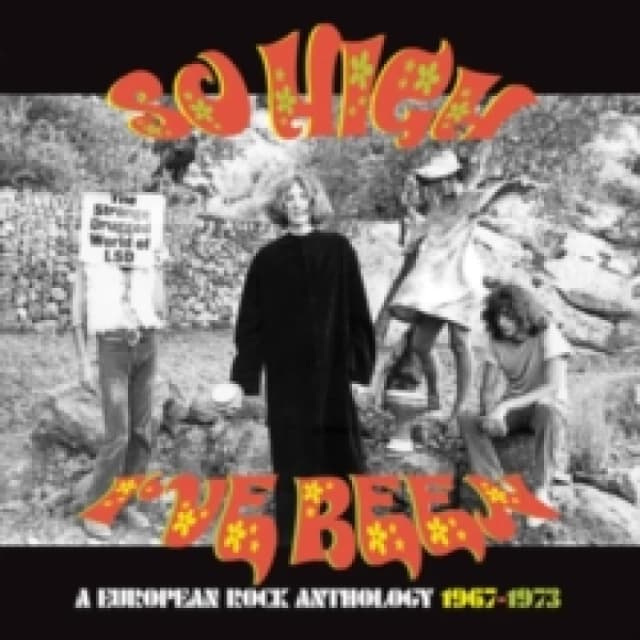 So High I've Been: A European Rock Anthology 1967-1973 CD / Box Set