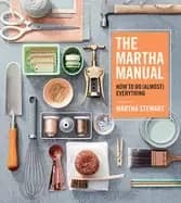 martha manual how to do everything