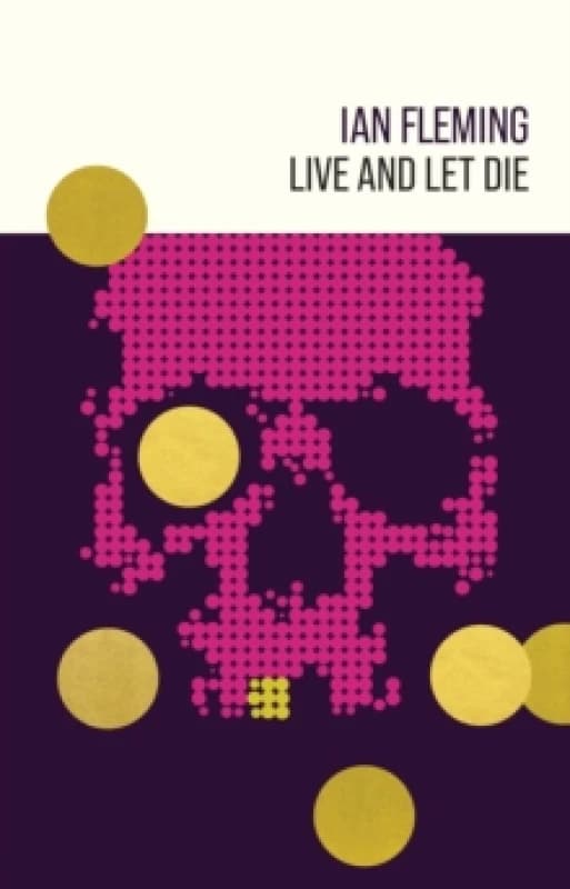Live and Let Die Hardback