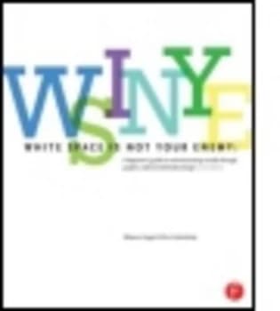 White Space Is Not Your Enemy by Kim Golombisky Paperback