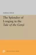 splendour of longing in the tale of the genji