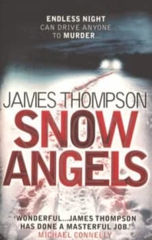 Snow Angels by James Thompson Paperback