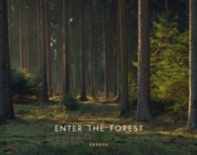 Enter the Forest Hardback