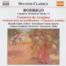 Spanish Classics - Complete Orchestral Works 2 - RODRIGO