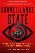 surveillance state inside chinas quest to launch a new era of social contro