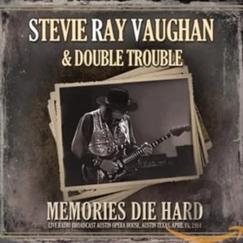 Stevie Ray Vaughan & Double Trouble - Memories Die Hard CD