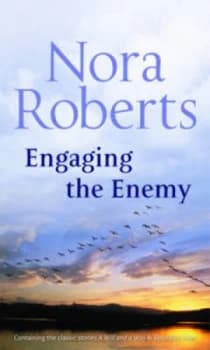 Engaging the Enemy by Nora Roberts and Nora Roberts and Nora Roberts Paperback