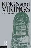 kings and vikings scandinavia and europe ad 700 1100