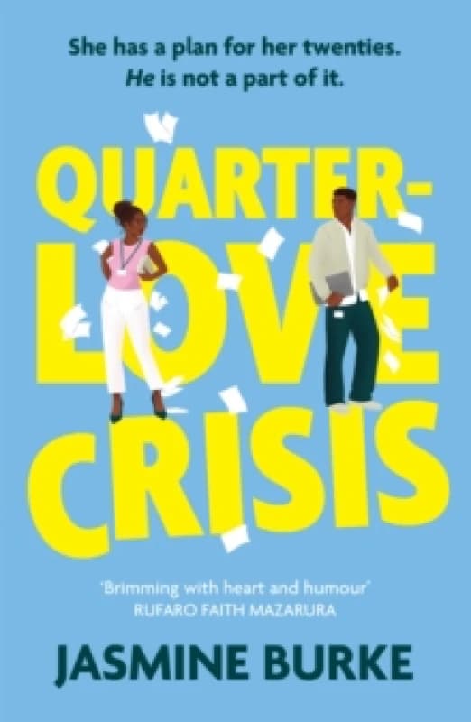 Quarter-Love Crisis : The rivals-to-lovers workplace romcom of the summer perfect for fans of The Hating Game! Paperback / softback
