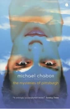 The Mysteries of Pittsburgh by Michael Chabon Paperback