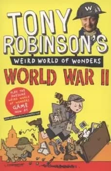 World War II by Sir Tony Robinson