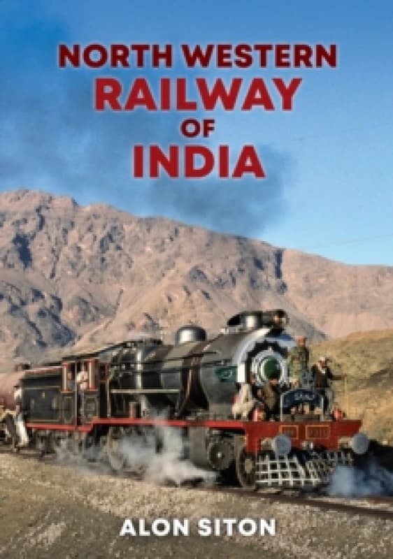 North Western Railway of India Paperback / softback