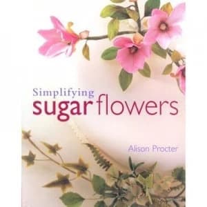 Simplifying Sugar Flowers Paperback