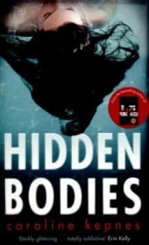 Hidden Bodies by Caroline Kepnes Paperback