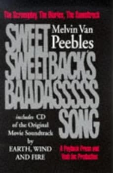 Sweet Sweetbacks Baadasssss Song by Melvin Van Peebles Hardback
