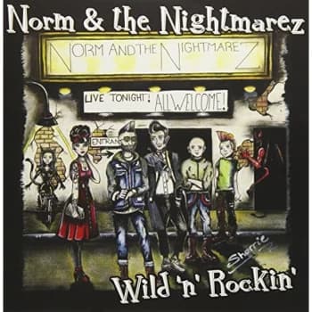 Norm & The Nightmarez - Wild 'N' Rockin' Vinyl