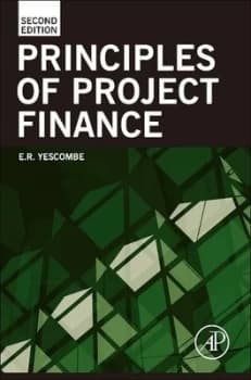 Principles of Project Finance by E. R. Yescombe (Hardback, 2013)