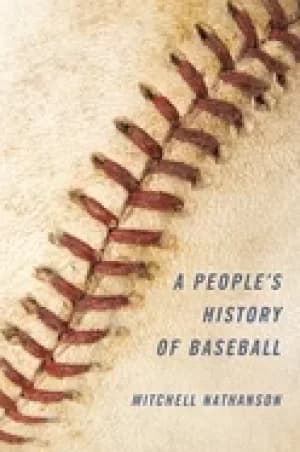 peoples history of baseball