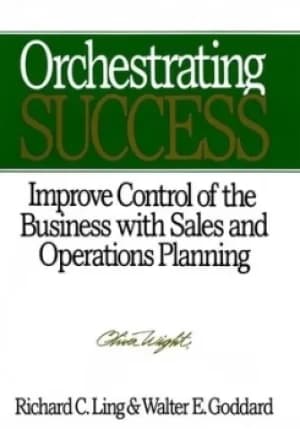 Orchestrating success by Richard C Ling