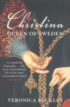 Christina Queen of Sweden by Veronica Buckley Paperback