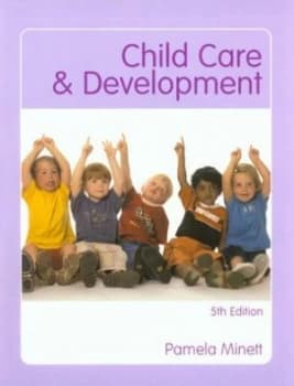 Child Care and Development by Pamela Minett Paperback