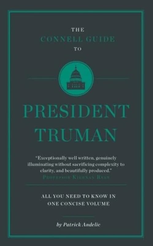 The Connell Short Guide To President Truman Paperback / softback