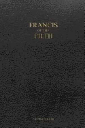 francis of the filth