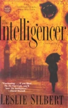 The Intelligencer by Leslie Silbert Book