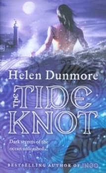 The Tide Knot by Helen Dunmore Hardback