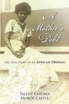 Mothers Debt by Talent Chioma Mundy-Castle Paperback