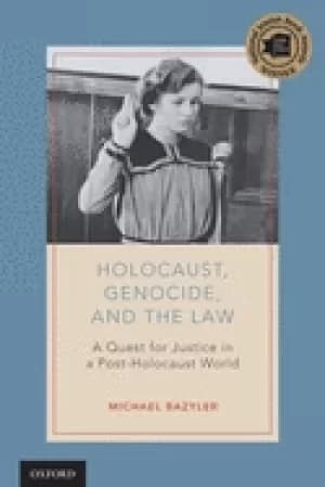 holocaust genocide and the law a quest for justice in a post holocaust worl